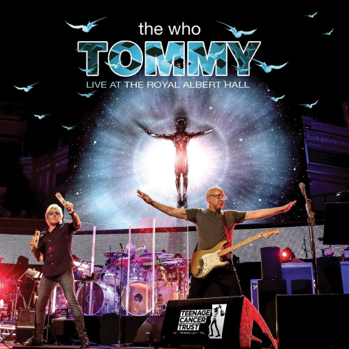 WHO - TOMMY: LIVE AT THE ROYAL ALBERT HALLWHO - TOMMY - LIVE AT THE ROYAL ALBERT HALL.jpg